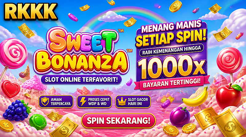 Sweet Bonanza Pola Maxwin Rkkk