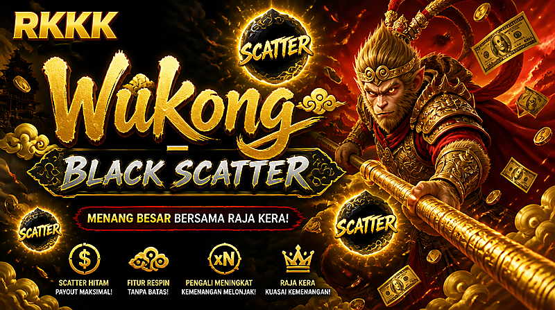 Wukong - Black Scatter Slot Gacor Rkkk
